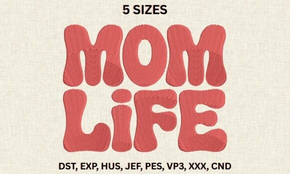 Mom Life Embroidery Design Review